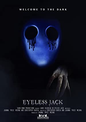 Eyeless Jack (2018) starring Lance Bilodeau on DVD